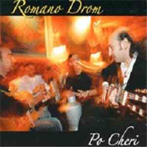 Romano Drom - Po Cherie