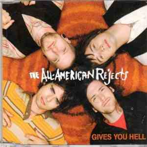 The All-American Rejects - Gives You Hell