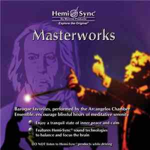 The Arcangelos Chamber Ensemble - Masterworks For Relaxation