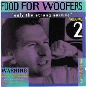 The Black & White Kids Of The Future - Food For Woofers - Volume 2