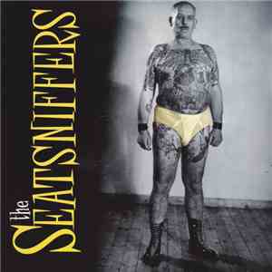 The Seatsniffers - The Seatsniffers