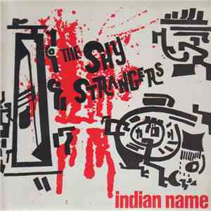 The Shy Strangers - Indian Name