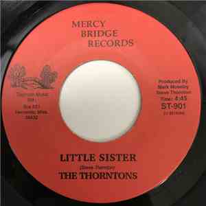 The Thorntons - Little Sister