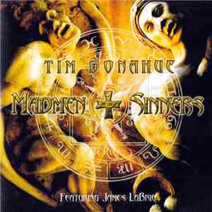 Tim Donahue  - Madmen & Sinners