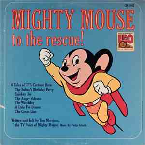 Tom Morrison  / Philip Scheib - Mighty Mouse To The Rescue!