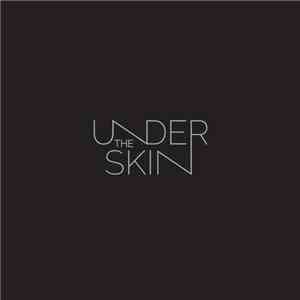Undertheskin - Undertheskin