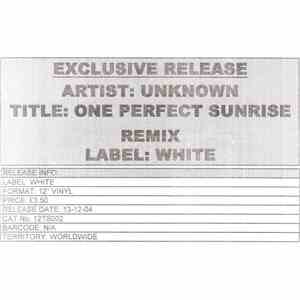 Unknown Artist - One Perfect Sunrise Remix