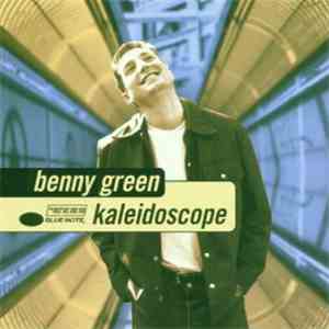 Benny Green - Kaleidoscope