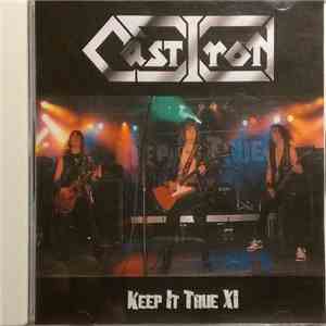 Cast Iron - Keep It True XI