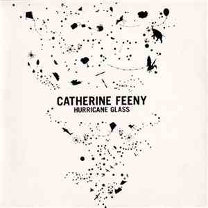 Catherine Feeny - Hurricane Glass