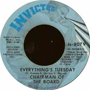 Chairman Of The Board - Everything's Tuesday / Patches