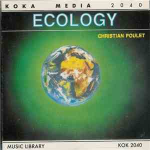 Christian Poulet - Ecology