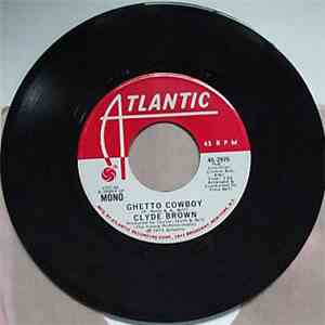 Clyde Brown - Ghetto Cowboy