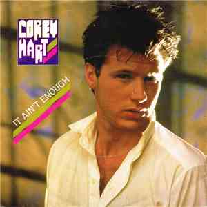 Corey Hart - It Ain't Enough