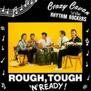 Crazy Cavan'N'The Rythm Rockers - Rough, Tough 'N' Ready!