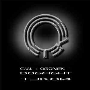 C.V.I. + Ogonek - Dogfight