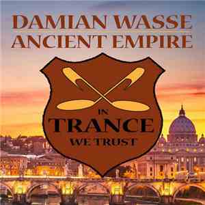 Damian Wasse - Ancient Empire