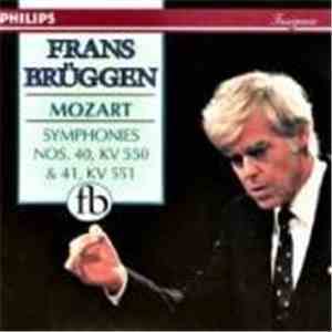 Frans Brüggen, Mozart - Symphonies Nos. 40, KV 550 & 41, KV 551