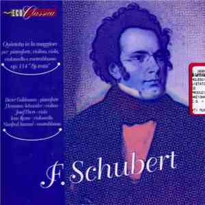 Franz Schubert - Dieter Goldmann, Hermann Schneider, Josef Ebers, Ican Rene ...
