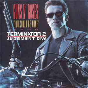 Guns N' Roses - You Could Be Mine