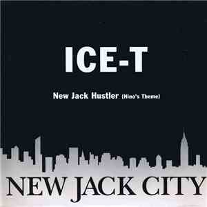 Ice-T - New Jack Hustler (Nino's Theme)