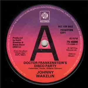 Johnny Wakelin - Doctor Frankenstein's Disco Party