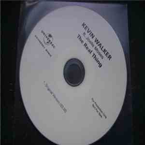 Kevin Walker  Ft. Joelle Moses - The Real Thing