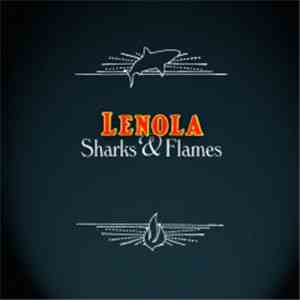 Lenola - Sharks & Flames