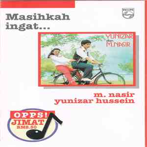 M. Nasir, Yunizar - Masihkah Ingat...
