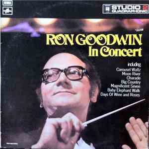 Ron Goodwin And His Orchestra - Ron Goodwin In Concert