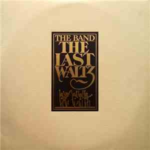 The Band - The Last Waltz