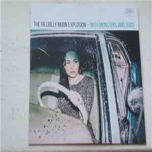 The Hillbilly Moon Explosion - With Monsters And Gods