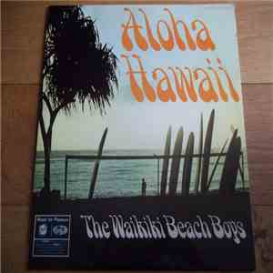 The Waikiki Beach Boys - Aloha Hawaii