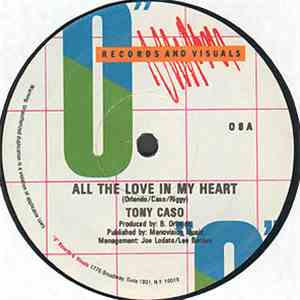 Tony Caso - All The Love In My Heart