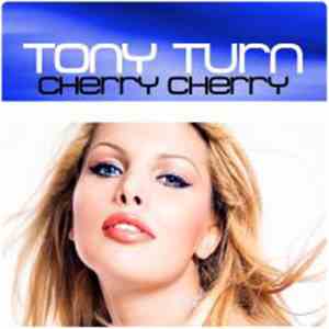 Tony Turn - Cherry Cherry