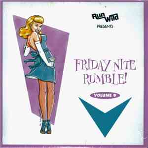 Various - Friday Nite Rumble! Volume 9