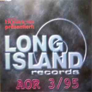 Various - Long Island Records AOR 3/95