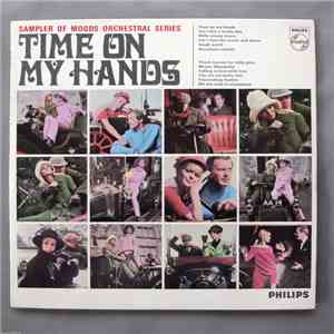 Various - Sampler Of Moods Orchestral Series - Time On My Hands