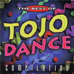 Various - The Best Of Tojo Dance Compilation