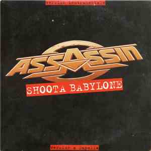 Assassin  - Shoota Babylone