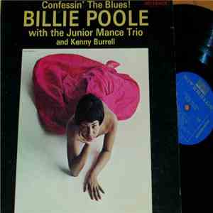 Billie Poole With The Junior Mance Trio And Kenny Burrell - Confessin' The  ...