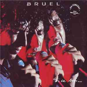 Bruel - Si Ce Soir