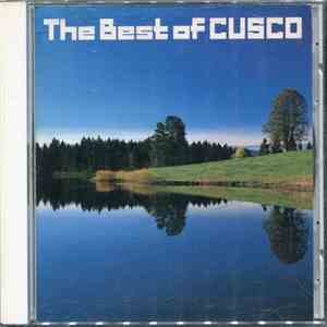 Cusco - The Best Of Cusco