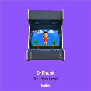 Dr Phunk - The Next Level