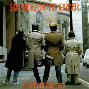 Four Corners  - Standing On The Corner