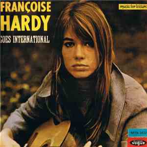 Françoise Hardy - Goes International