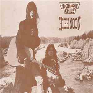 Highway Chile - High Noon
