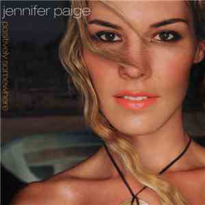 Jennifer Paige - Positively Somewhere