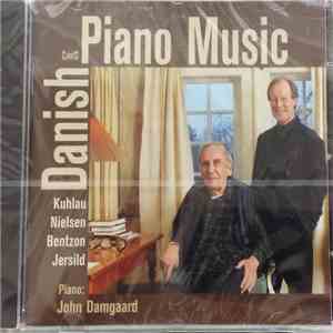 John Damgaard - Danish Piano Music
