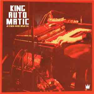 King Automatic - The Upside-Down World Of